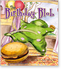 Cover image for personalized children's book, The Birthday Blob